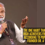 The one habit that separates high achievers from the rest, according to popular Indian founder Dr. A Velumani