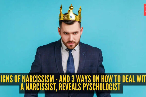 5 signs of narcissism - And 3 ways on how to deal with a narcissist, reveals pyschologist Dr Ramani Durvasula