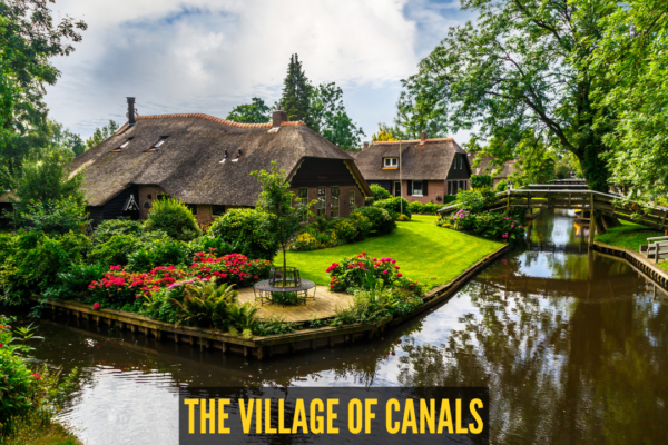 This fairytale Dutch village has no roads, only canals and boats