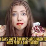 Psychology says sweet cravings are linked to a pattern most people don’t notice |