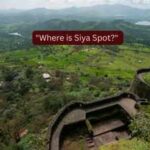 "Where is Siya Spot?" How Dark Tourism is changing visits to Lohagad Fort