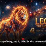 Leo Horoscope Today, July 5, 2026: Be kind to women in your life