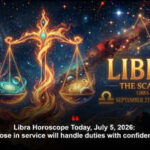 Libra Horoscope Today, July 5, 2026: Those in service will handle duties with confidence
