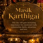 Masik Karthigai July 2026: Do This Now to Fix Your Love Life