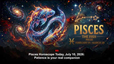 Pisces Horoscope Today, July 10, 2026: Patience is your real companion