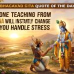 Bhagavad Gita Quote of the Day: This One Teaching From Krishna Will Instantly Change How You Handle Stress