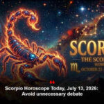 Scorpio Horoscope Today, July 13, 2026: Avoid unnecessary debate