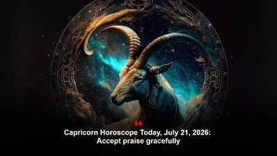 Capricorn Horoscope Today, July 21, 2026: Accept praise gracefully