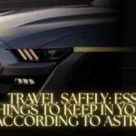 Travel Safely: Essential things to keep in your car according to astrology