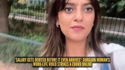 Work-Life Balance: 'Salary gets debited before it even arrives': Gurgaon woman's work-life video strikes a chord online