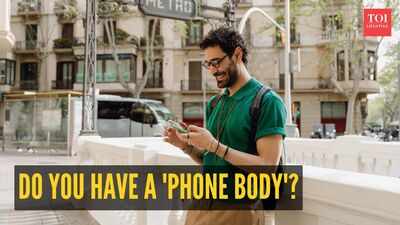 Do you have a 'Phone body'? Has your phone changed you, 6 subtle signs people really notice