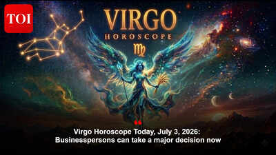 Virgo Horoscope Today, July 3, 2026: Businesspersons can take a major decision now
