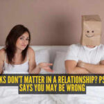 Psychology says looks matter in love more than we like to admit - here’s why |