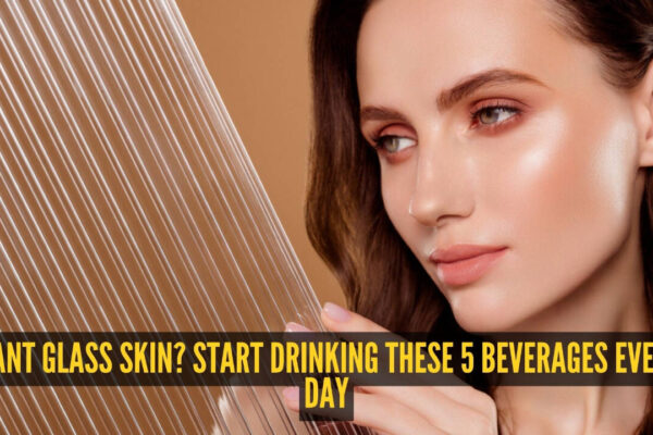 Want glass skin? Start sipping these 5 drinks every day for naturally healthy, glowing skin