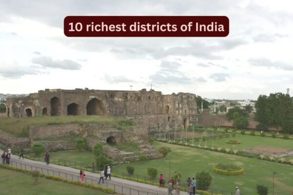 10 richest districts of India and no Mumbai is not on top; and why every traveller should visit them