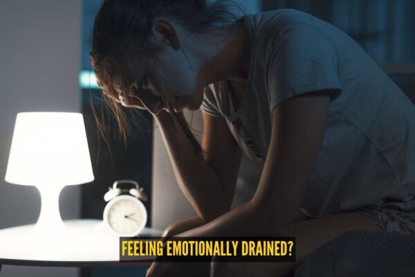 Feeling emotionally drained? These 5 things may be weighing you down
