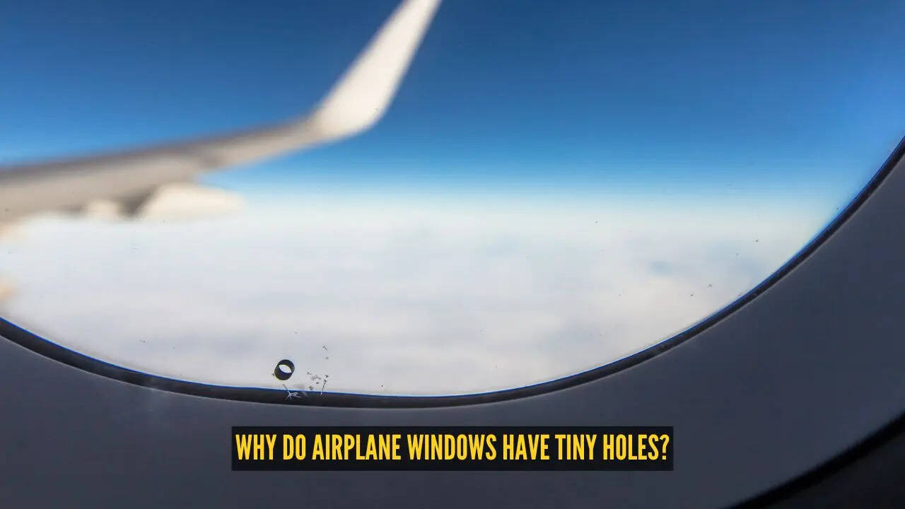 Why do airplane windows have tiny holes? The surprising reason behind a detail most passengers never notice