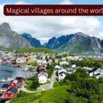 These 9 historic villages have survived wars, empires and centuries; yet visiting them feels like stepping into a storybook