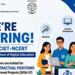 CIET NCERT recruitment 2026: Applications invited for contractual positions under education projects