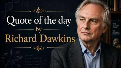 Quote of the day by Richard Dawkins: "The chicken is only an egg's way of making another egg."