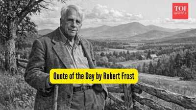 Quote of the Day by Robert Frost, "A mother takes twenty years to make a man of her boy, and another woman makes a fool of him in twenty minutes"