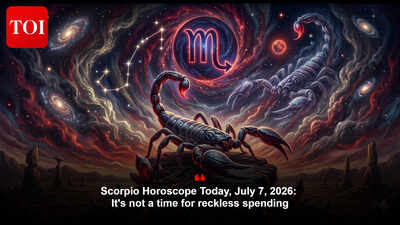 Scorpio Horoscope Today, July 7, 2026: It's not a time for reckless spending