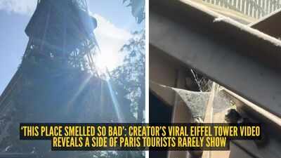 Eiffel Tower: ‘This place smelled so bad’: Creator’s viral Eiffel Tower video reveals a side of Paris tourists rarely show |