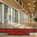 Woman looking for a hotel accidentally messages women's jail; response goes viral |