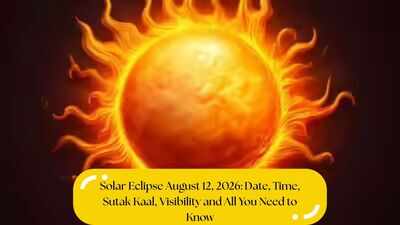 Solar Eclipse August 12, 2026: Date, Time, Sutak Kaal, Visibility and All You Need to Know