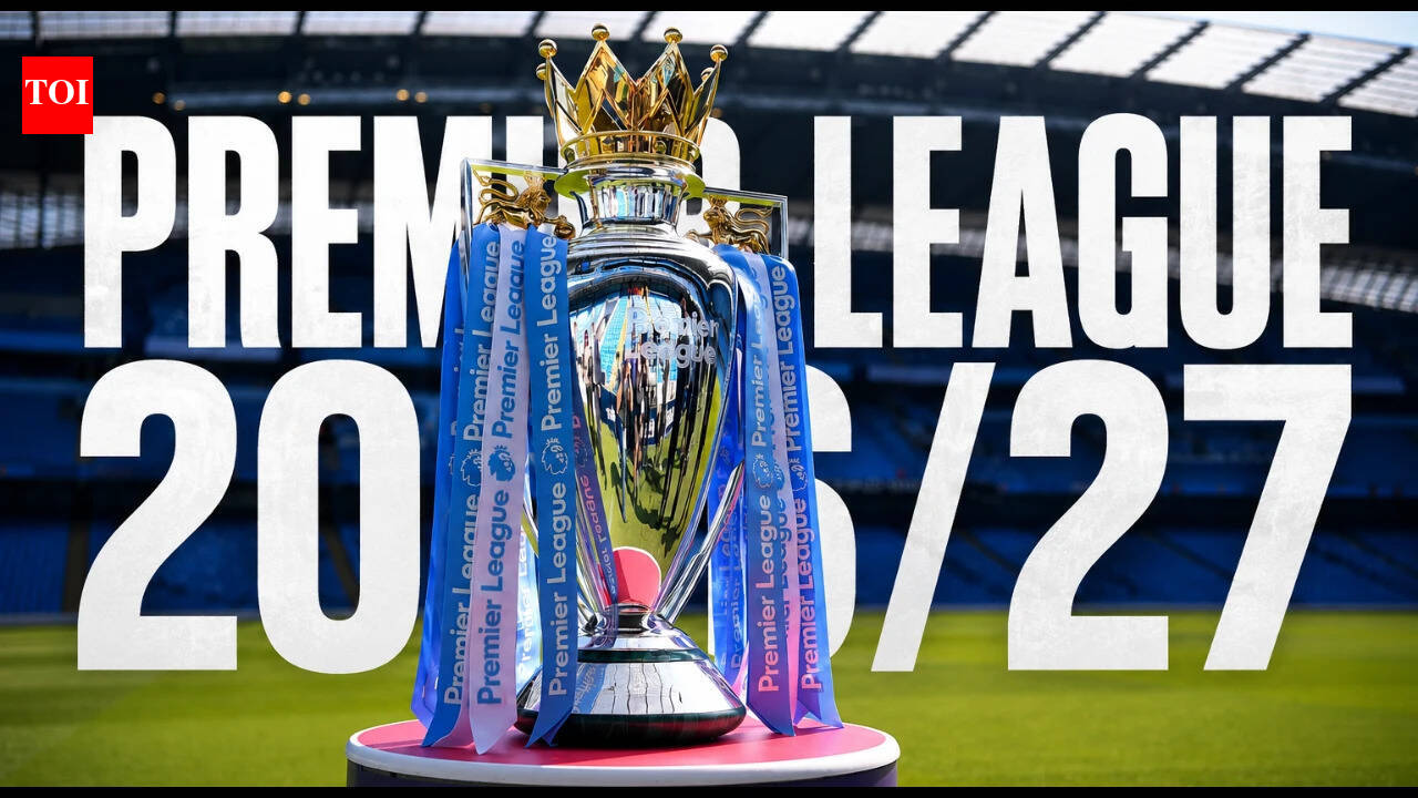 Premier League 2026/27: Everything you need to know ahead of the new season | Football News