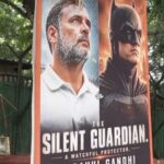 ‘Silent guardian’: Rahul Gandhi cast as ‘real-life batman’ in posters outside Congress HQ