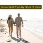 United Nations projects senior population of India will reach 347 million by 2050; here are India's 5 best retirement-friendly cities